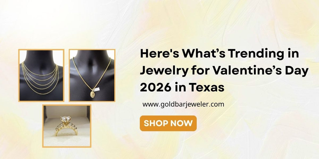 Trending Valentine’s Day 2026 jewelry styles in Texas display